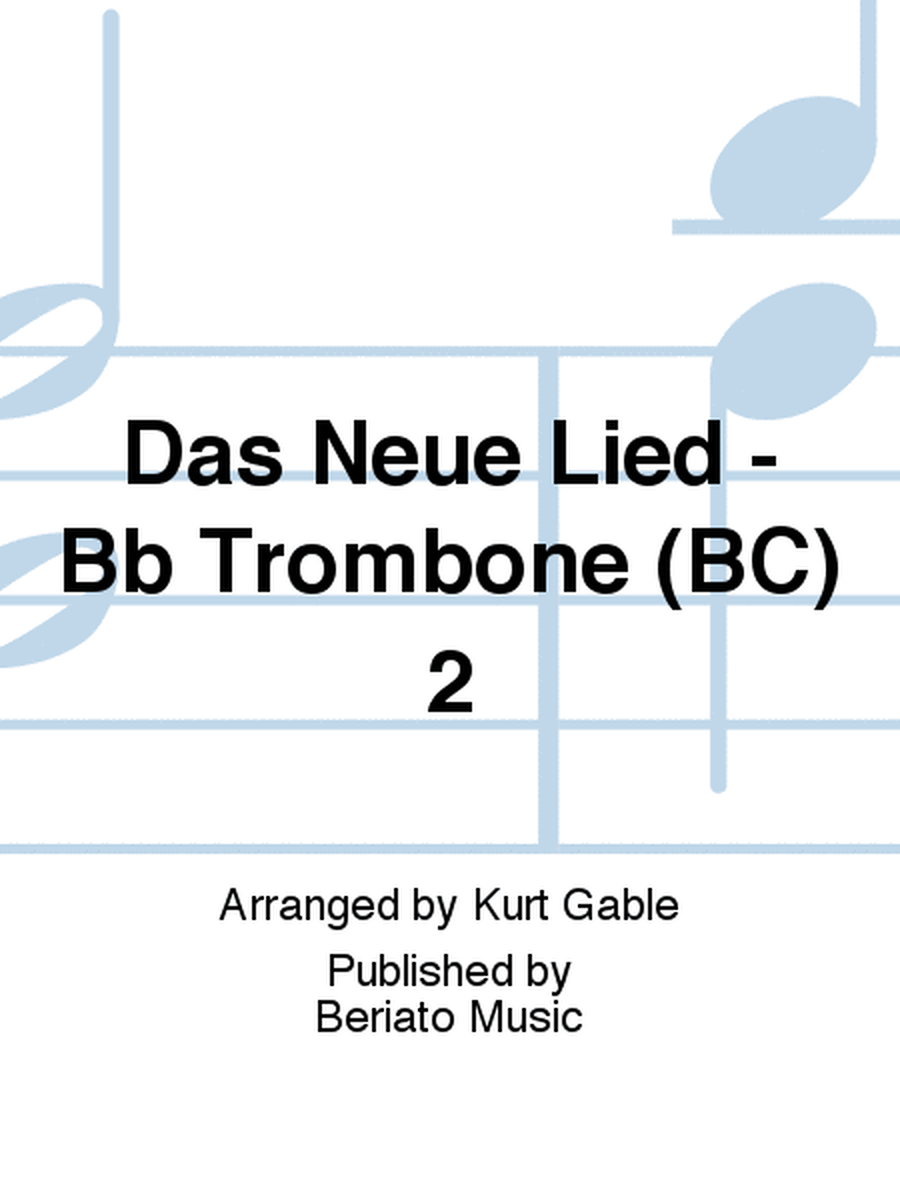 Das Neue Lied - Bb Trombone (BC) 2
