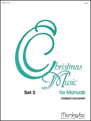 Book cover for Christmas Music for Manuals, Set 2