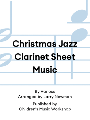 Christmas Jazz Clarinet Sheet Music