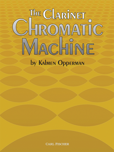 The Clarinet Chromatic Machine