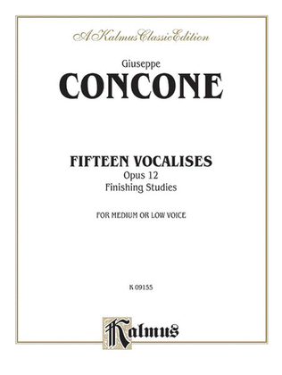 Book cover for Fifteen Vocalises, Op. 12 (Finishing Studies)