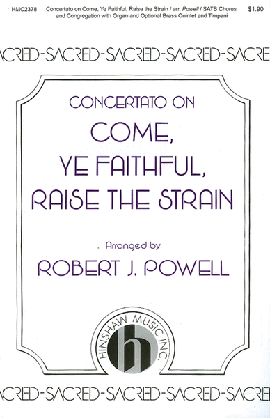 Concertato on Come, Ye Faithful, Raise the Strain