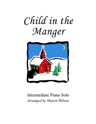 Child in the Manger Medley (with "Morning Prayer")