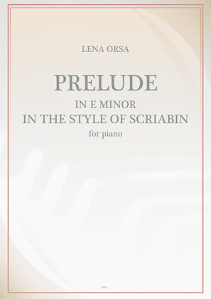 Prelude in E minor 'In the Style of Scriabin'