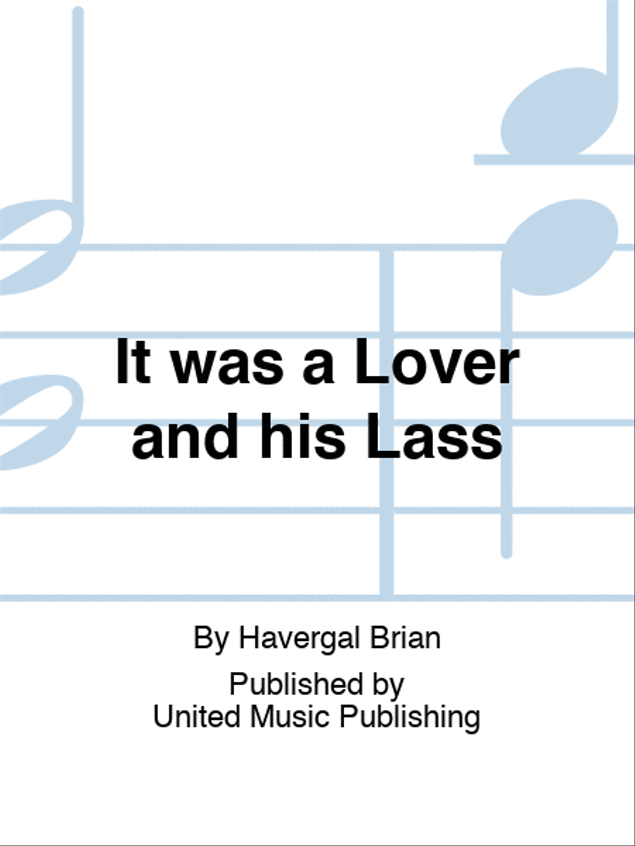 It was a Lover and his Lass SSA scores gallery preview page 1