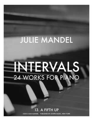 INTERVALS: 24 Works for Piano - 13. A Fifth Up