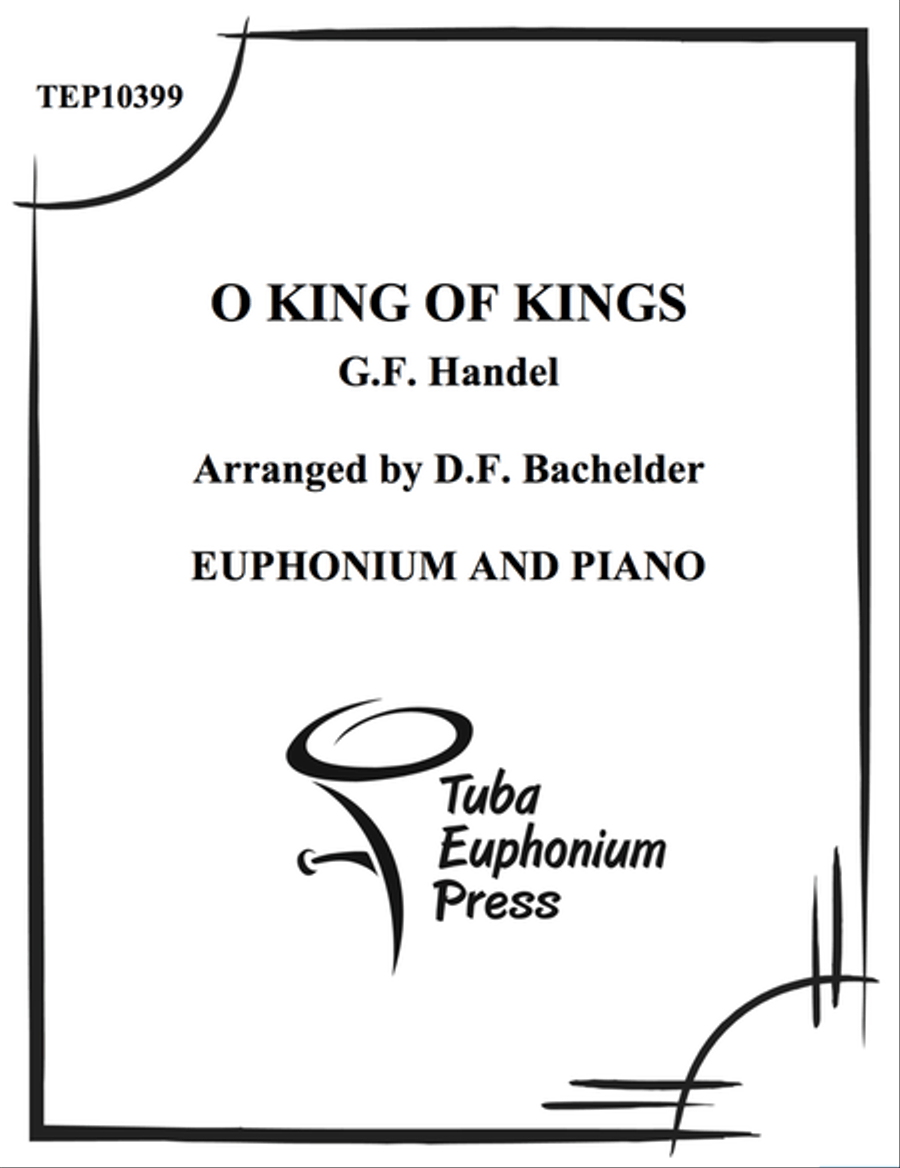 O King of Kings Euphonium scores gallery preview page 1