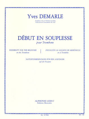 Yves Demarle - Debut En Souplesse, Pour Trombone