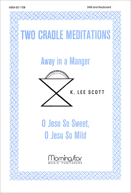 Two Cradle Meditations