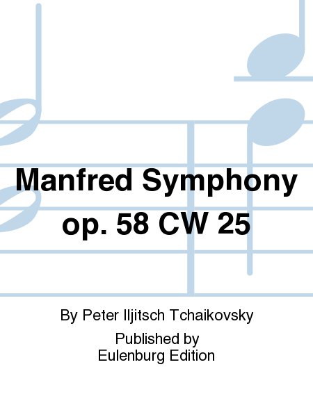 Manfred Symphony op. 58 CW 25