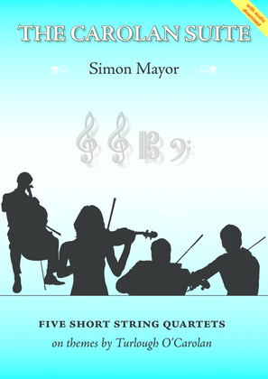 Book cover for The Carolan Suite (five short string quartets)