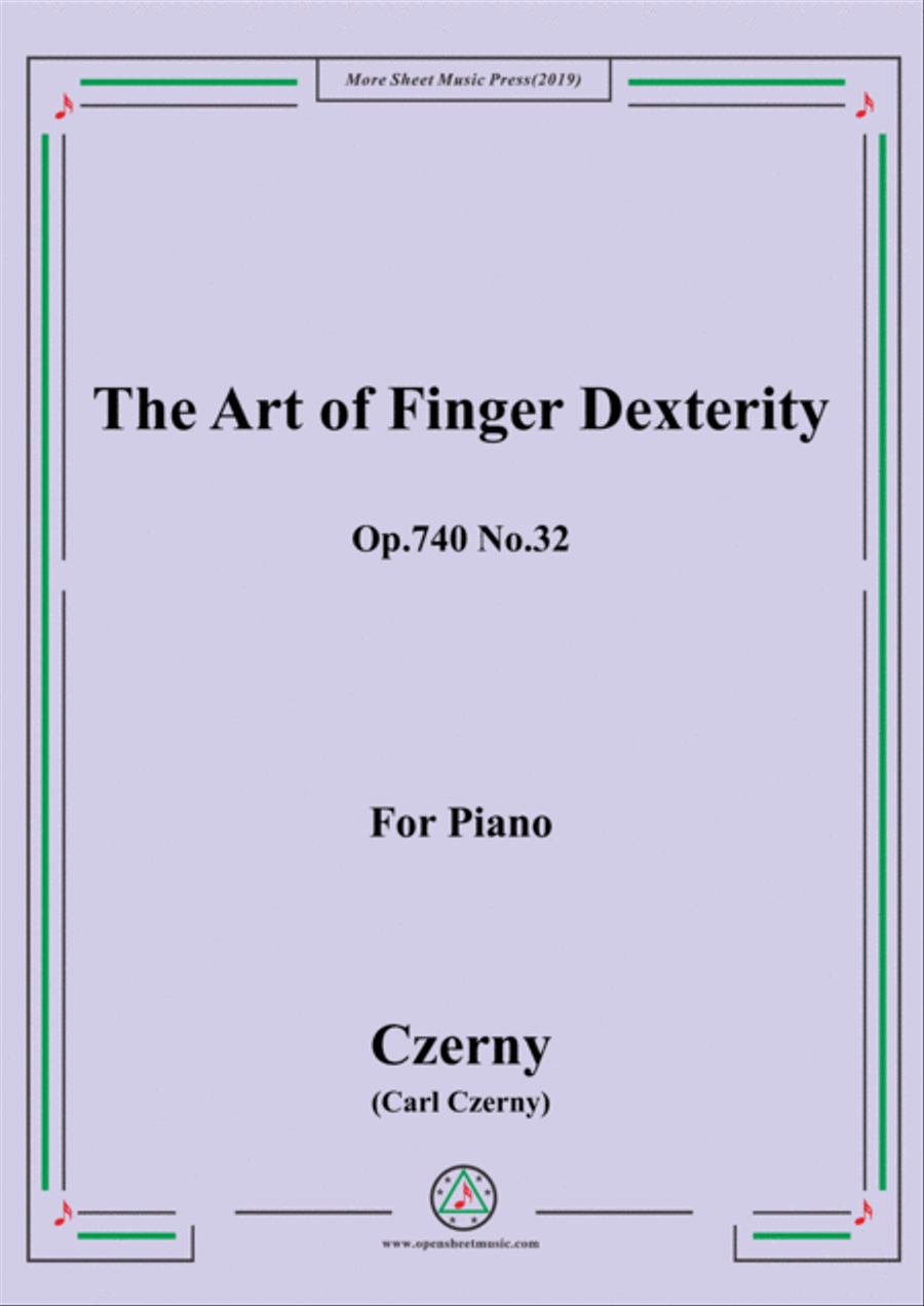 Czerny-The Art of Finger Dexterity,Op.740 No.32,for Piano Piano Solo scores gallery preview page 1