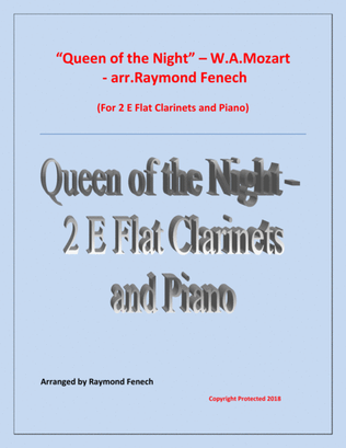 Book cover for Queen of the Night - From the Magic Flute - 2 E Flat Clarinets and Piano