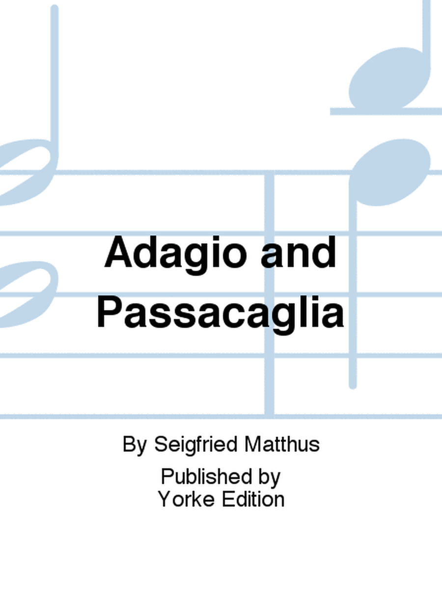 Adagio and Passacaglia