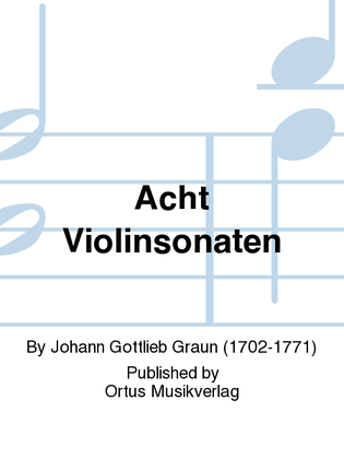 Acht Violinsonaten