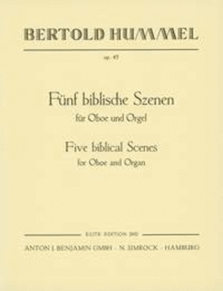 Five Biblical Scenes op. 45