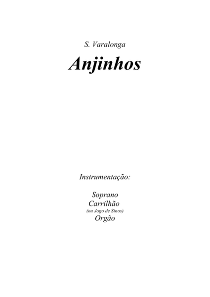 Sérgio Varalonga - "Anjinhos", para Soprano, Carrilhão e Orgão ("Little Angels", for Soprano, Car image number null