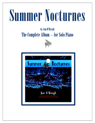 Summer Nocturnes - Complete Album for Solo Piano