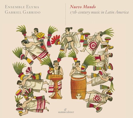 Nuevo Mundo - 17th Century Music in Latin America