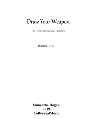 Draw Your Weapon