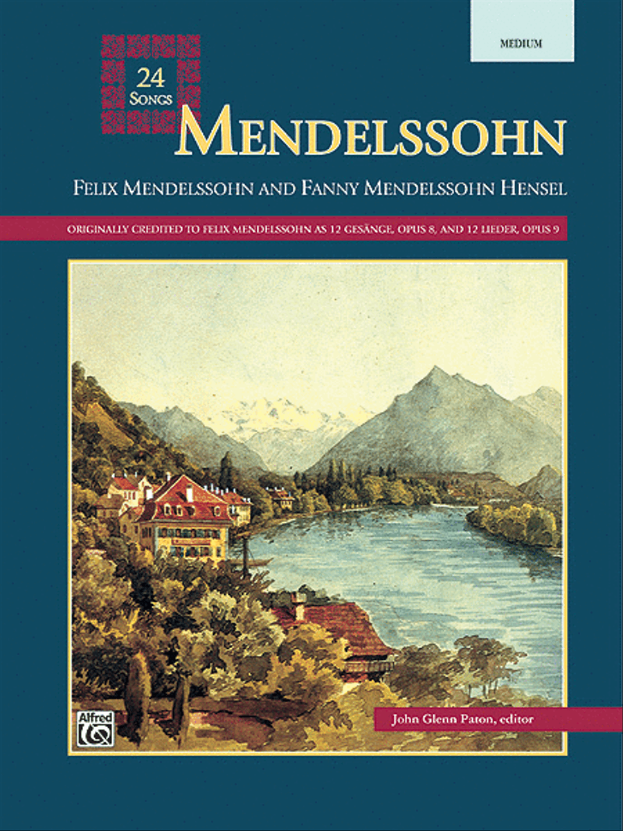 Mendelssohn -- 24 Songs by Fanny Hensel Voice - Sheet Music
