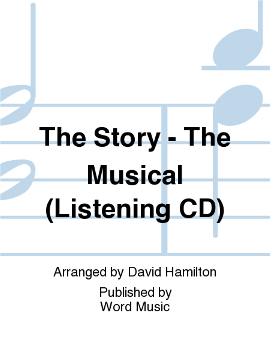 The Story - The Musical - Listening CD 4-Part scores gallery preview page 1