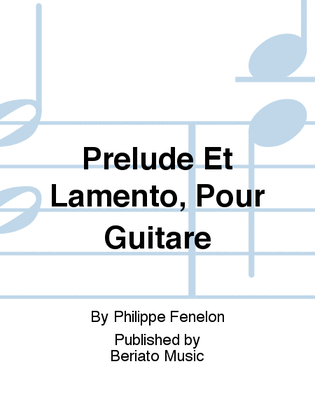 Prelude Et Lamento, Pour Guitare