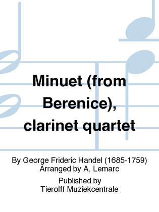 Minuet (from Berenice), Clarinet Quartet