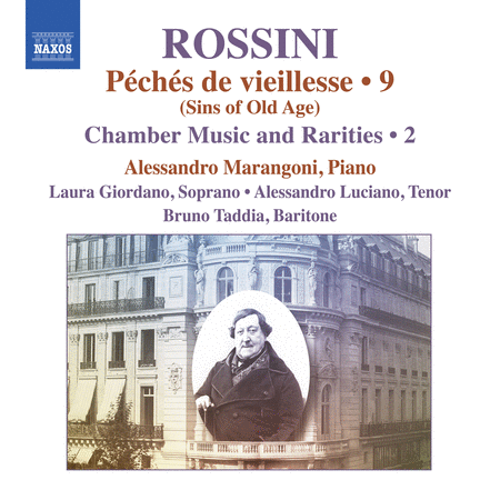 Rossini: Peches de vieillesse, Vol. 9; Chamber Music & Rarities, Vol. 2