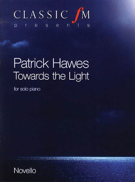 Patrick Hawes: Towards The Light
