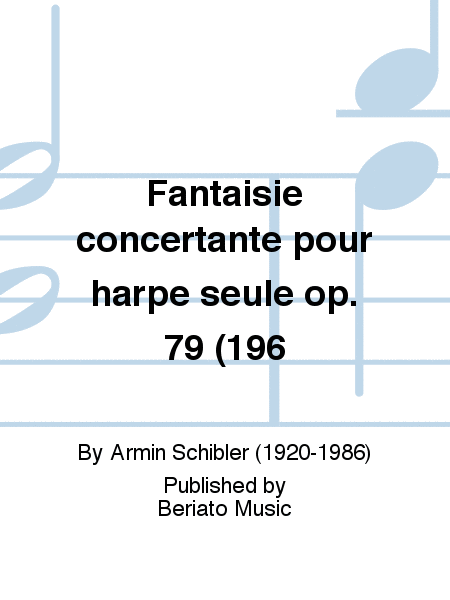 Fantaisie concertante pour harpe seule op. 79 (196