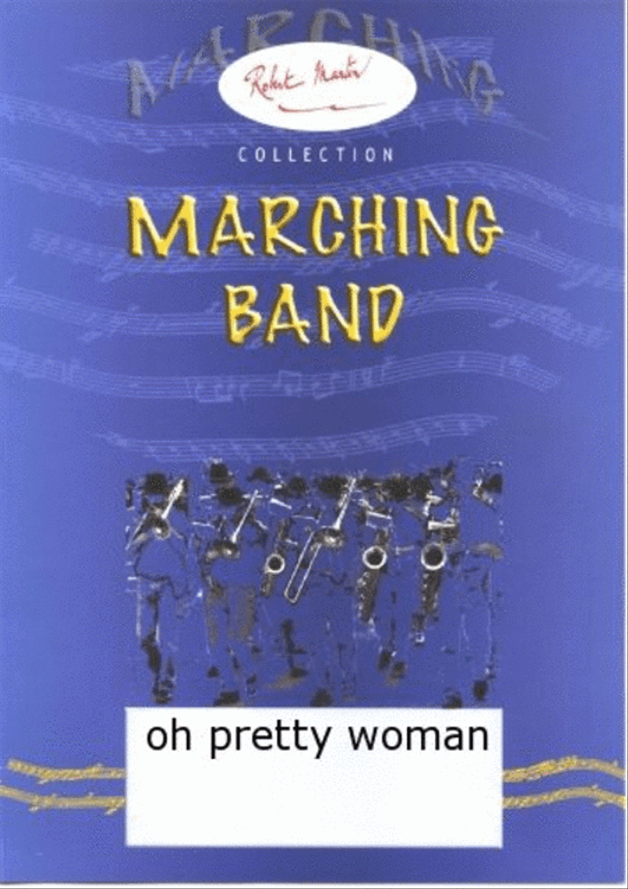 Oh Pretty Woman Oh Pretty Woman Marching Band scores gallery preview page 2