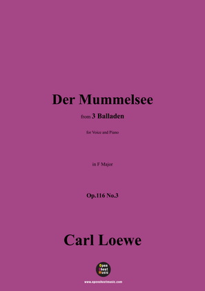 C. Loewe-Der Mummelsee,in F Major,Op.116 No.3
