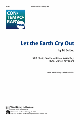 Let the Earth Cry Out
