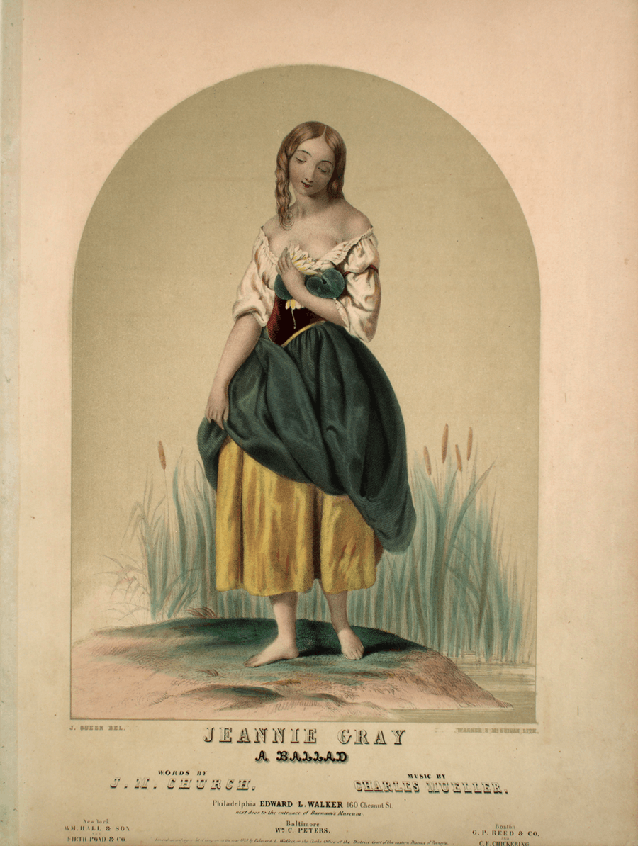 Jeannie Gray. A Ballad