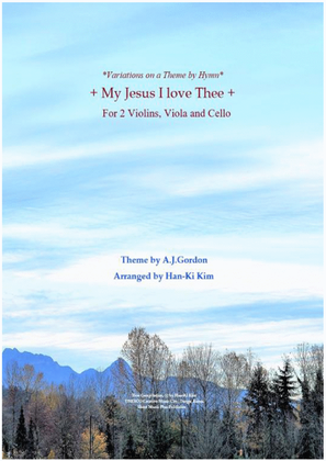 Book cover for My Jesus I love Thee (For String Quartet)