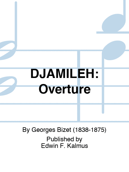 DJAMILEH: Overture