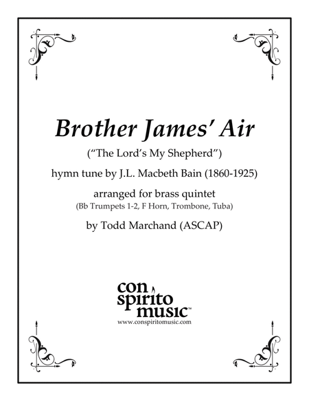 Brother James' Air — brass quintet by Todd Marchand Horn - Digital Sheet Music