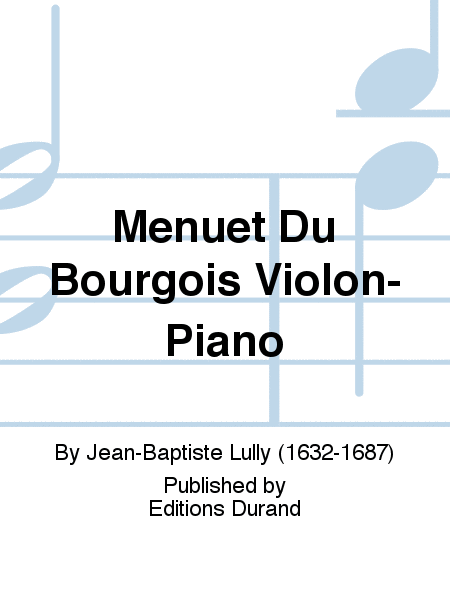 Menuet Du Bourgois Violon-Piano