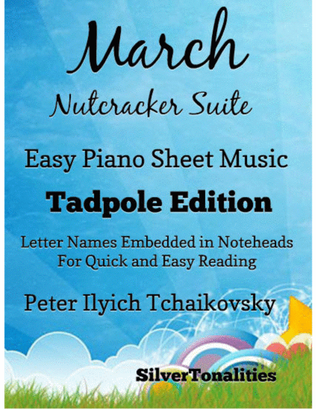 Book cover for March the Nutcracker Suite Easy Piano Sheet Music 2nd Edition