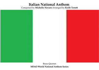 Italian National Anthem ("Il Canto degli Italiani" - The Song of the Italians) for Brass Quintet