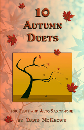 Book cover for 10 Autumn Duets for Flute and Alto Saxophone