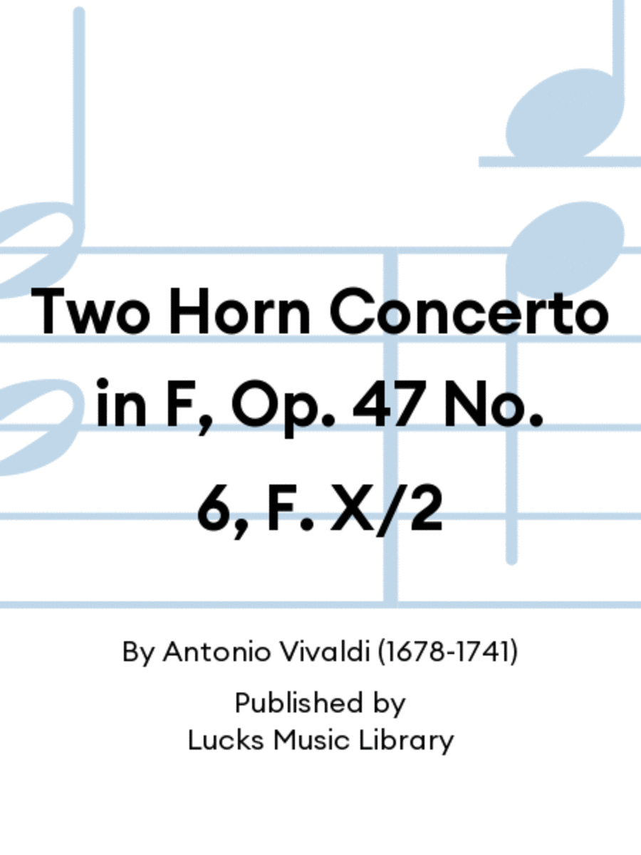 Two Horn Concerto in F, Op. 47 No. 6, F. X/2 Horn Solo scores gallery preview page 1