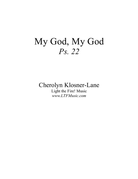 My God, My God (Ps. 22) [Octavo - Complete Package]