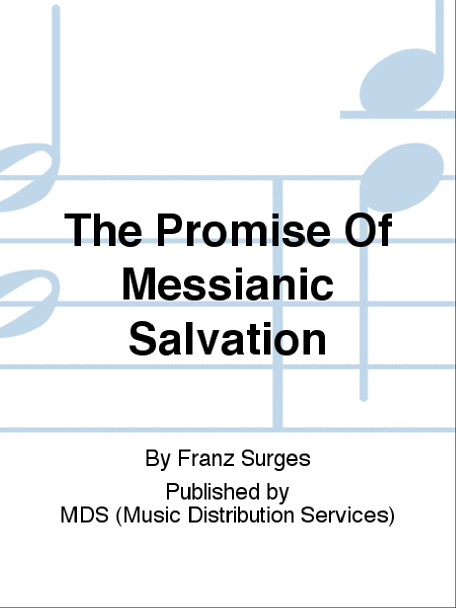 The promise of Messianic salvation