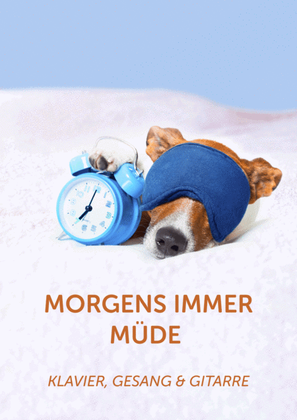 Book cover for Morgens immer mude