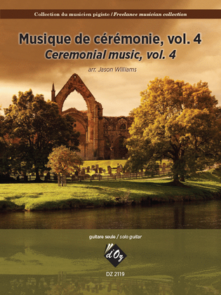 Book cover for Collection du musicien pigiste, Musique de cérémonie, vol. 4