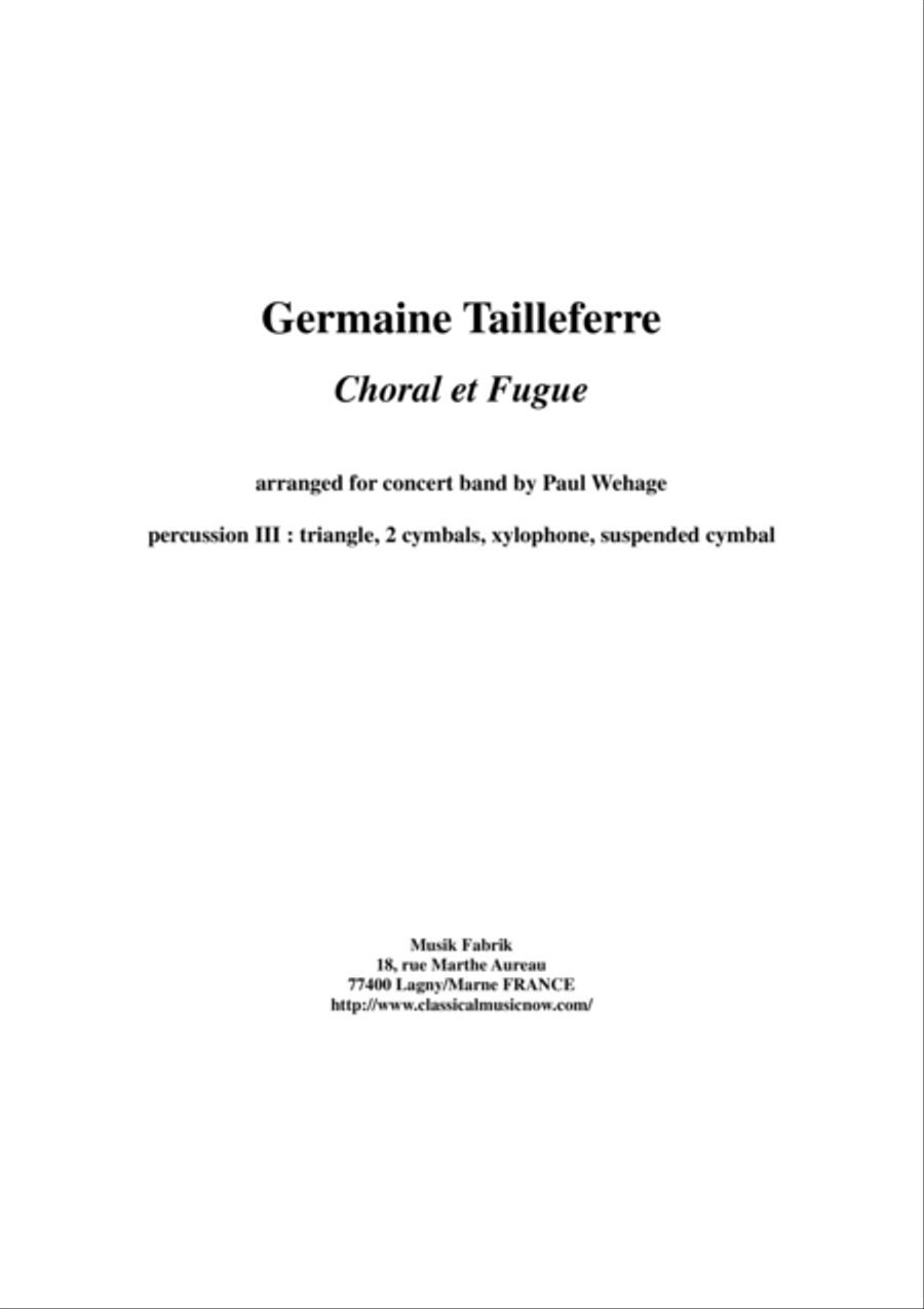 Germaine Tailleferre : Choral et Fugue, arranged for concert band by Paul Wehage - percussion 3 part Concert Band scores gallery preview page 1