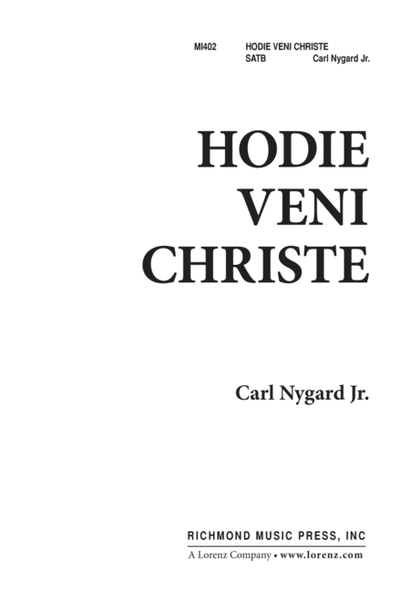 Hodie Veni Christe