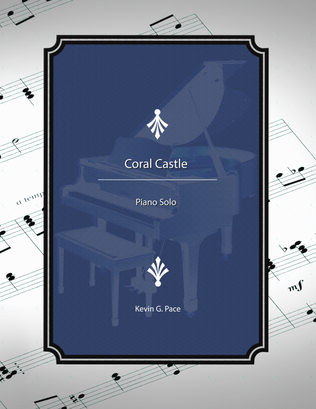 Book cover for Coral Castle, advanced piano solo